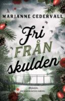 Fri fr&aring;n skulden