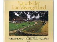 Naturbilder fr&aring;n V&auml;sterg&ouml;tland