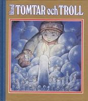 Bland tomtar och troll, 1989