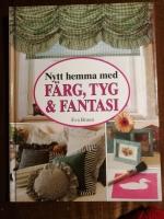 F&auml;rg, tyg & fantasi