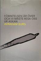 F&ouml;rintelsen &auml;r &ouml;ver och vi m&aring;ste resa oss ur askan