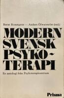 Modern svensk psykoterapi : en antologi fr&aring;n Psykoterapicentrum