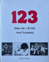 1 2 3: bilder fr&aring;n 1 till 1000