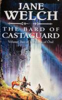 The Bard of Castaguard Volume Two of The Book of &Ouml;nd