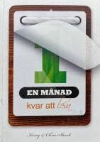 En m&aring;nad kvar att leva