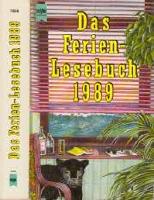 Das Ferien-Lesebuch 1989 / noveller p&aring; tyska