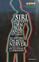 Den skakande kvinnan : eller en historia om mina nerver