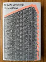 De tysta satelliterna / med f&ouml;rord av M&aring;ns Wadensj&ouml;