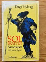 Solskatten : samesagor och sames&auml;gner