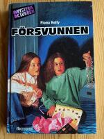 F&ouml;rsvunnen! Mysterieklubben 6