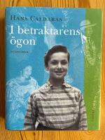 I betraktarens &ouml;gon - memoarer
