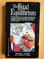 The Fatal Equilibrium / In English