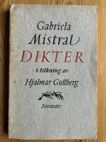 Dikter i tolkning av Hjalmar Gullberg