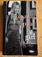 P&aring; allas l&auml;ppar/ It girl