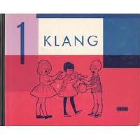 KLANG 1 L&auml;robok i musik f&ouml;r &aring;rskurserna 1-3 i grundskolan