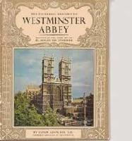 THE PICTORIAL HISTORY OF WESTMINISTER ABBEY