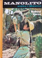 Manolito - pojke i Mexico