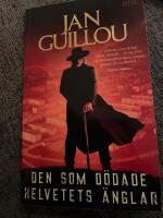 Den som d&ouml;dade helvetets &auml;nglar