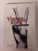 Vinnare i din egen t&auml;vling - inspiration f&ouml;r din personliga utveckling