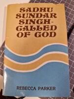 Sadhu Sundar Singh - Called of God