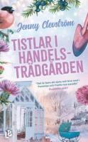 Tistlar i handelstr&auml;dg&aring;rden