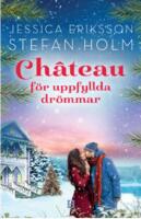 Chateau f&ouml;r uppfyllda dr&ouml;mmar