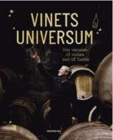 Vinets universum : Fr&aring;n v&auml;xtplats till vinlista