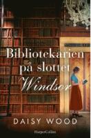 Bibliotekarien p&aring; slottet Windsor