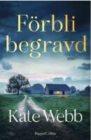 F&ouml;rbli begravd