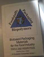 Biobased packaging materials for the food industry: status and perspectives : a european concerted action