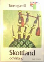 Turen g&aring;r till Skottland och Irland