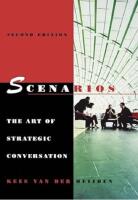 Scenarios: The Art of Strategic Conversation, 2nd Edition