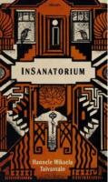 Insanatorium
