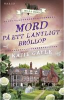 Mord p&aring; ett lantligt br&ouml;llop