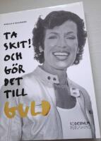 Ta skit! Och g&ouml;r det till guld
