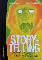 Storytelling : marknadsf&ouml;ring i upplevelseindustrin