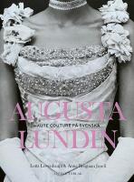 Augusta Lundin : haute couture p&aring; svenska