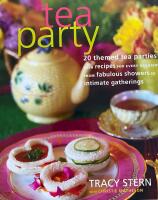 Tea Party - 20 themed tea parties 