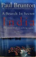 Search in secret india - the classic work on seeking a guru