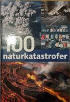 100 naturkatastrofer