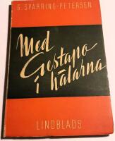 Med Gestapo i h&auml;larna