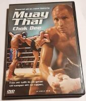 Muay Thai: Chok Dee