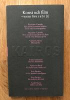 Konst och film. D. 1, Texter f&ouml;re 1970 : Skriftserien Kairos Nr 9:1