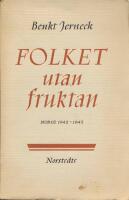 FOLKET utan fruktan : Norge 1942-1943