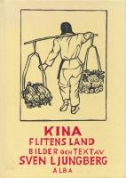Kina : flitens land