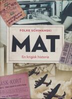 Mat : en krigisk historia