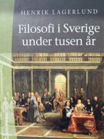 Filosofi i Sverige under tusen &aring;r