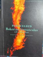 Boken om homunculus och andra texter