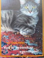 Vad &auml;r vetenskap egentligen?