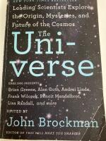 Universe - leading scientists explore the origin, mysteries, and future of